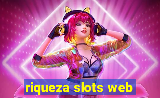 riqueza slots web